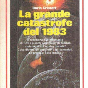 LA GRANDE CATASTROFE DEL 1983