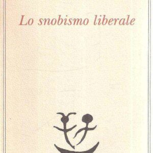 LO SNOBISMO INTELLETTUALE