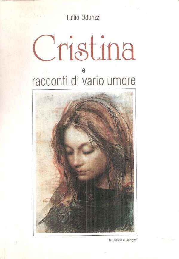 CRISTINA E RACCONTI DI VARIO UMORE