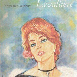 MADEMOISELLE LAVALLIERE - ATTRICE SUPERBA INTERPRETO' LA PARTE PIU' MIRABILE FUORI DALLA SCENA