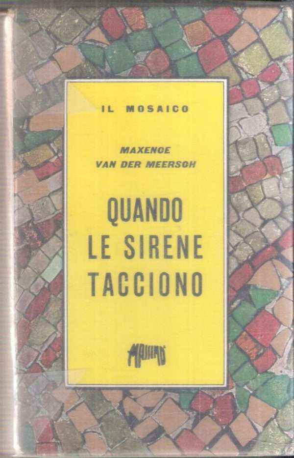 QUANDO LE SIRENE TACCIONO