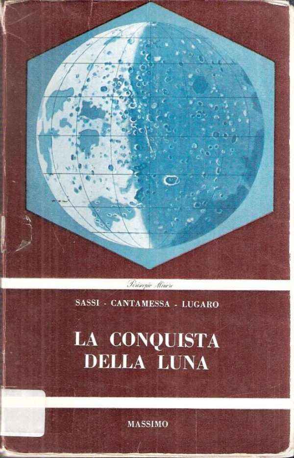 LA CONQUISTA DELLA LUNA