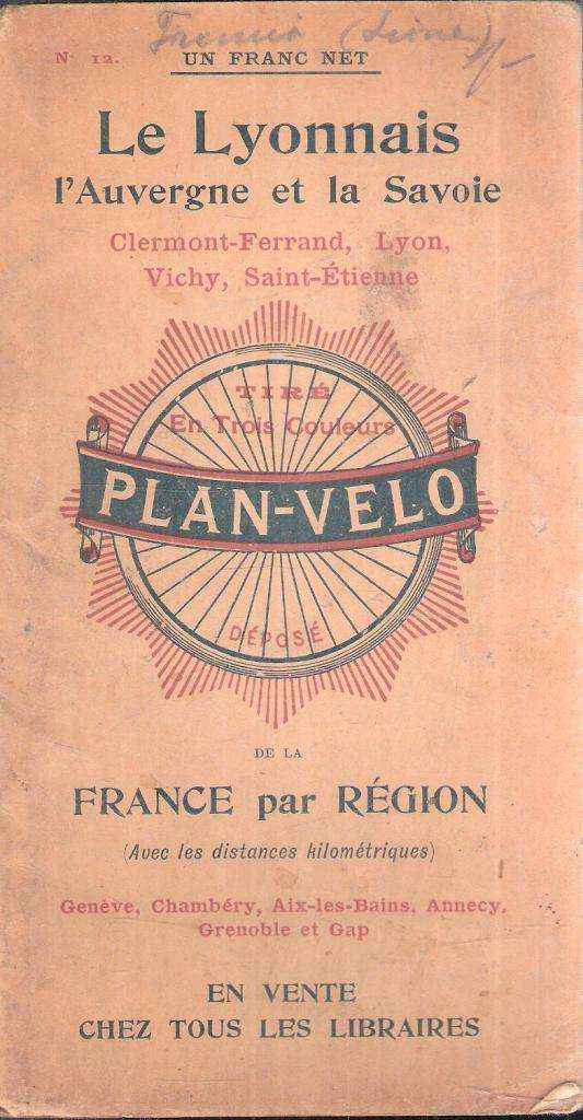 PLAN-VELO LE LYONNAIS L'AUVERGNE ET LA SAVOIE FRANCE PAR REGION