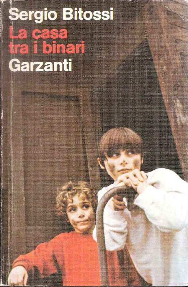 LA CASA TRA I BINARI