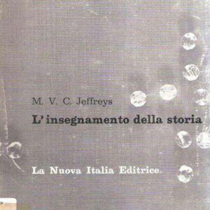 L'INSEGNAMENTO DELLA STORIA SECONDO IL METODO DELLA LINEE DI SVILUPPO