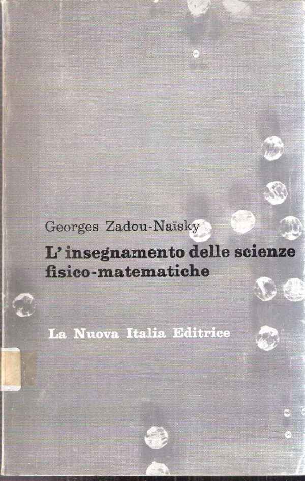 L'INSEGNAMENTO DELLE SCIENZE FISICO-MATEMATICHE