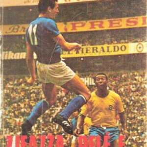 MEAZZA, PELE' E...