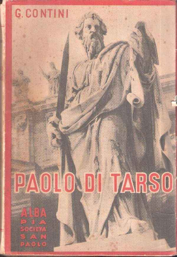 PAOLO DI TARSO APOSTOLO DELLE GENTI VITA SAGGI EPISTOLE
