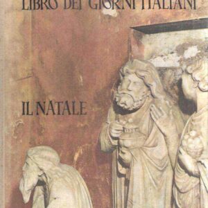 LIBRO DEI GIORNI ITALIANI - IL NATALE