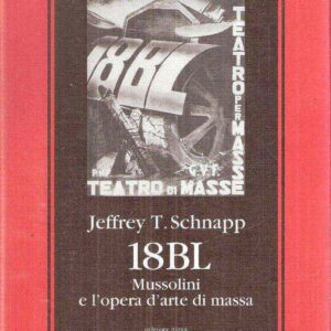 18BL MUSSOLINI E L'OPERA D'ARTE DI MASSA