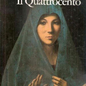 LA PITTURA UNIVERSALE - IL QUATTROCENTO