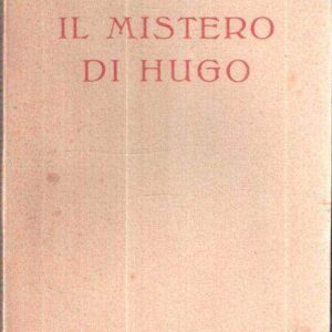 IL MISTERO DI HUGO
