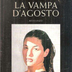 LA VAMPA D'AGOSTO