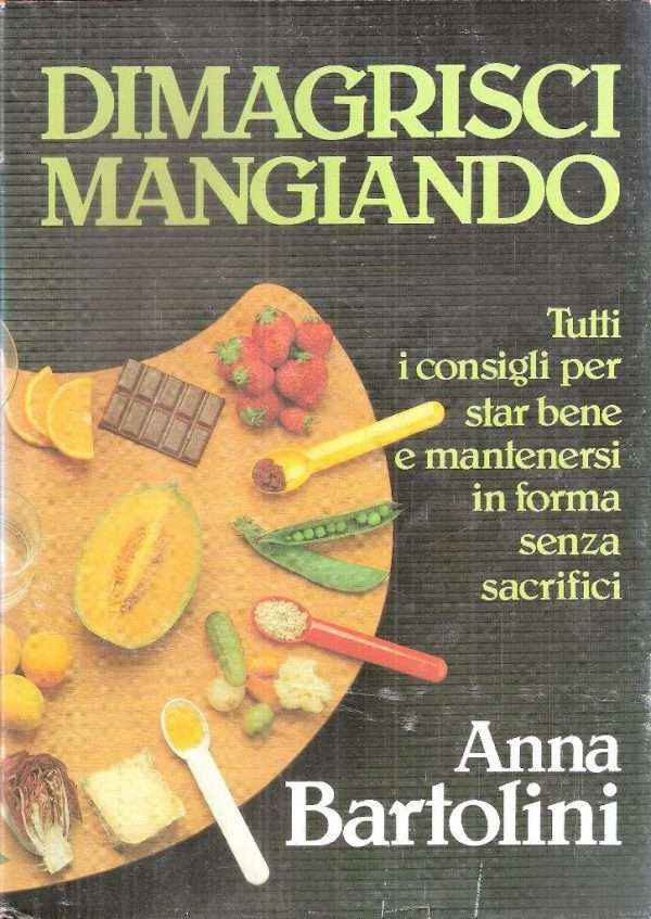 DIMAGRISCI MANGIANDO