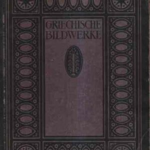 GRIECHISCHE BILDWERKE