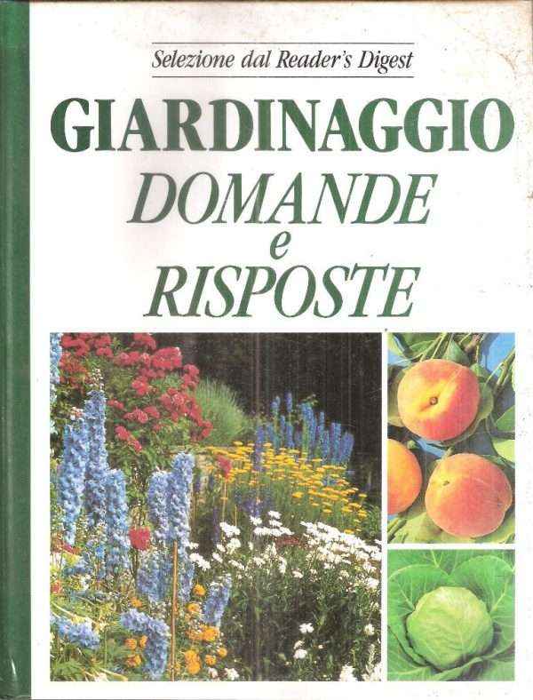 GIARDINAGGIO DOMANDE E RISPOSTE