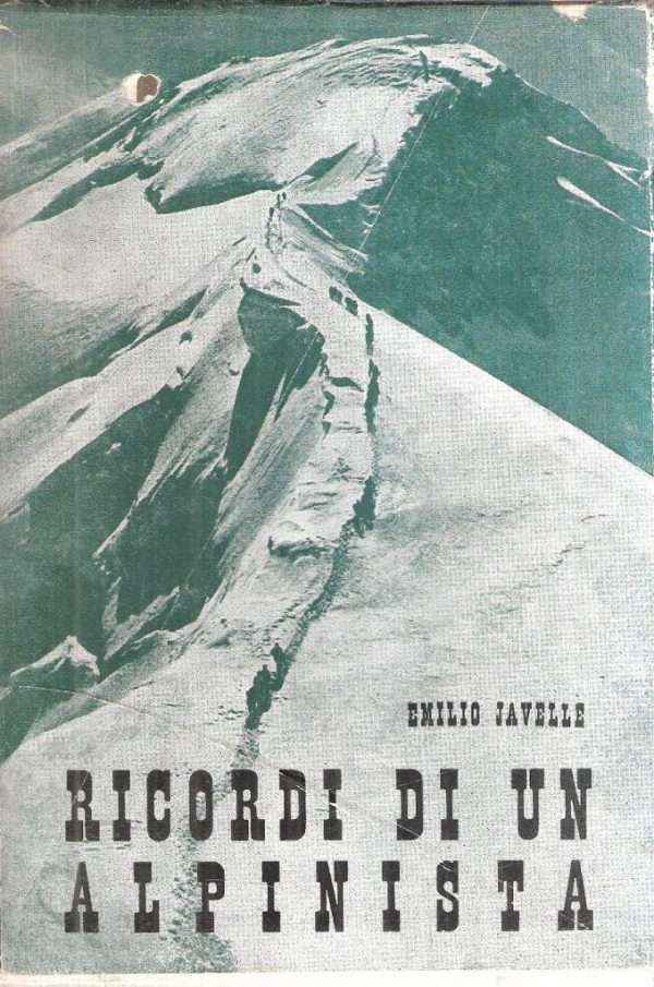 RICORDI DI UN ALPINISTA