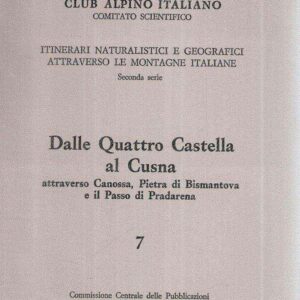 DALLE QUATTRO CASTELLA AL CUSNA