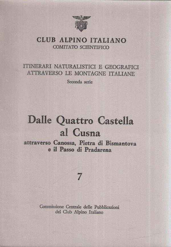 DALLE QUATTRO CASTELLA AL CUSNA