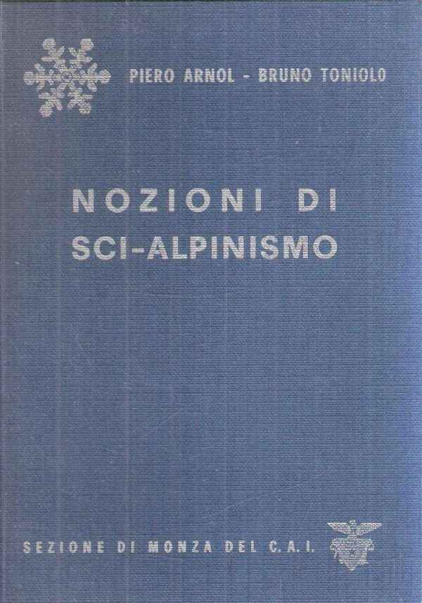 NOZIONI DI SCI-ALPINISMO