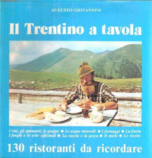 IL TRENTINO A TAVOLA