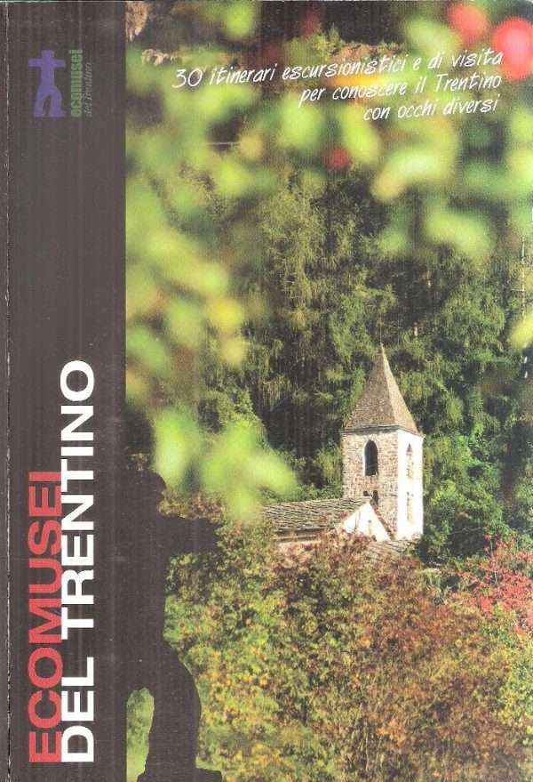ECOMUSEI DEL TRENTINO