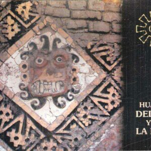 HUACAS DEL SOL Y DE LA LUNA SIGLOS I AL VIII D.C.