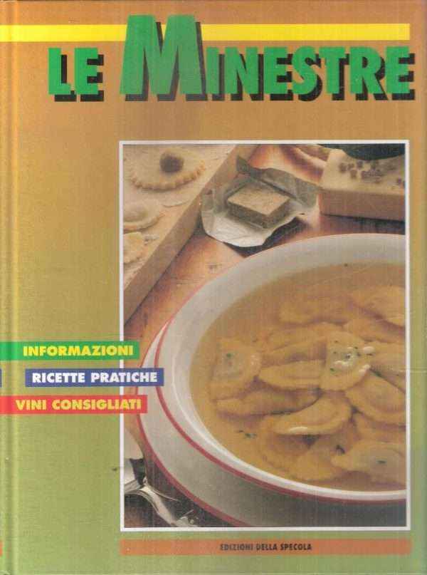 LE MINESTRE