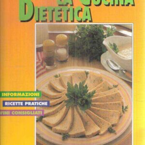 LA CUCINA DIETETICA
