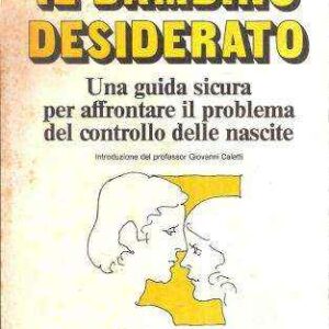 IL BAMBINO DESIDERATO
