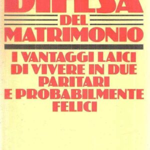 IN DIFESA DEL MATRIMONIO