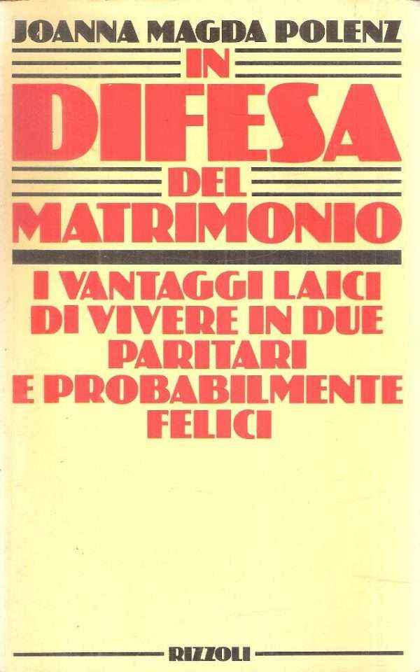 IN DIFESA DEL MATRIMONIO