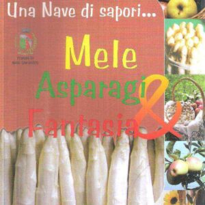 MELE ASPARAGI & FANTASIA