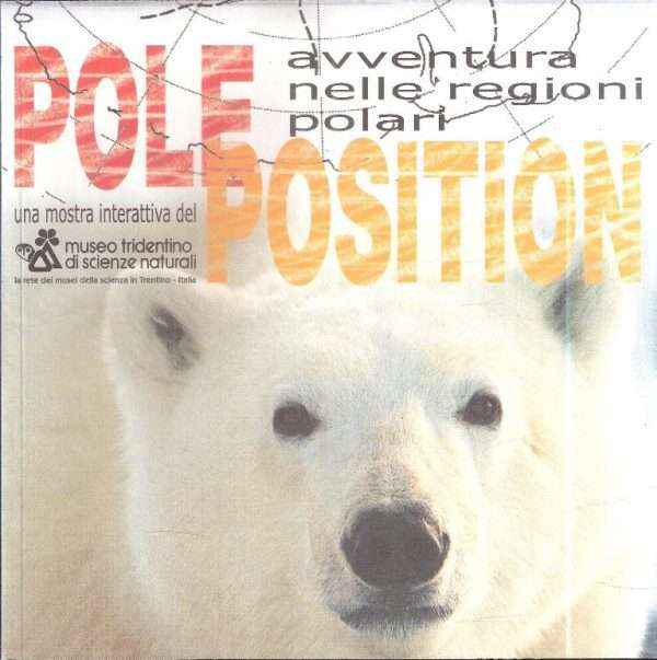POLE POSITION AVVENTURA NELLE REGIONI POLARI