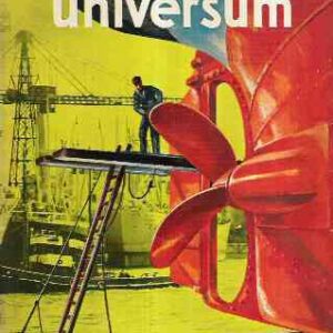 DAS NEUE UNIVERSUM BAND 73 - FORSCHUNG - WISSEN - UNTERHALTUNG