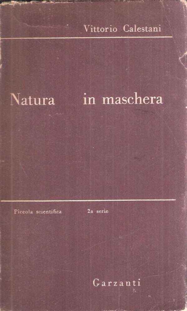 NATURA IN MASCHERA