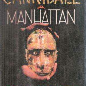 UN CANNIBALE A MANHATTAN