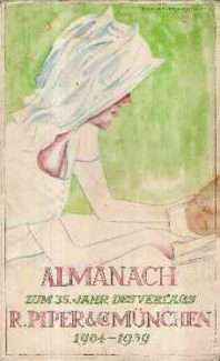 ALMANACH ZUM 35. JAHR DES VERLAGS R. PIPER & C MUNCHEN 1904-1939