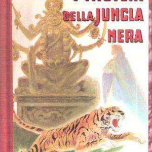 I MISTERI DELLA JUNGLA NERA