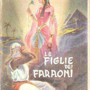 LE FIGLIE DEI PREDONI