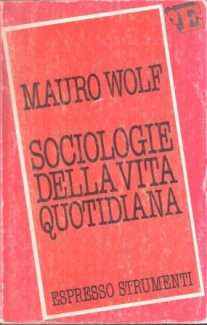 SOCIOLOGIE DELLA VITA QUOTIDIANA
