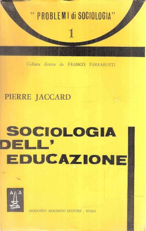 SOCIOLOGIA DELL'EDUCAZIONE