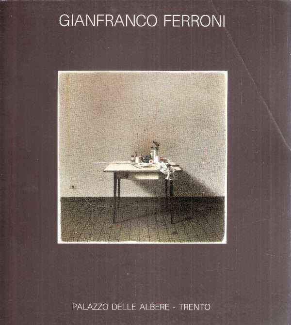 GIANFRANCO FERRINI - PALAZZO DELLE ALBERE - TRENTO