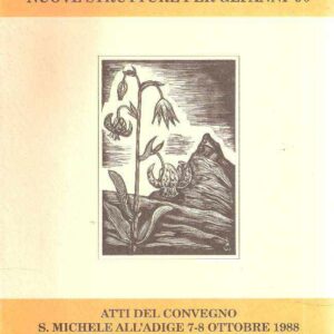 MUSEI TRENTINI - NUOVE STRUTTURE PER GLI ANNI '90 - ATTI DEL CONVEGNO S. MICHELE ALL'ADIGE 7-8- OTT.