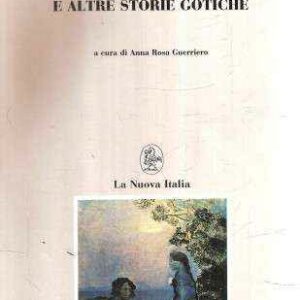 I SOGNATORI E ATRE STORIE GOTICHE