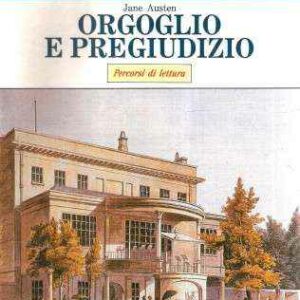 ORGOLGIO E PREGIUDIZIO