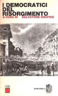 I DEMOCRATICI DEL RISORGIMENTO