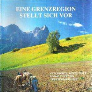 EINE GRENZREGION STELLT SICH VOR