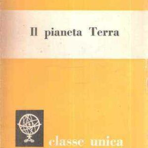 IL PIANETA TERRA