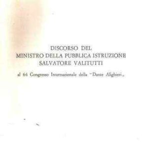 DISCORSO DEL MINISTRO DELLA PUBBLICA ISTRUZIONE SALVATORE VALITUTTI